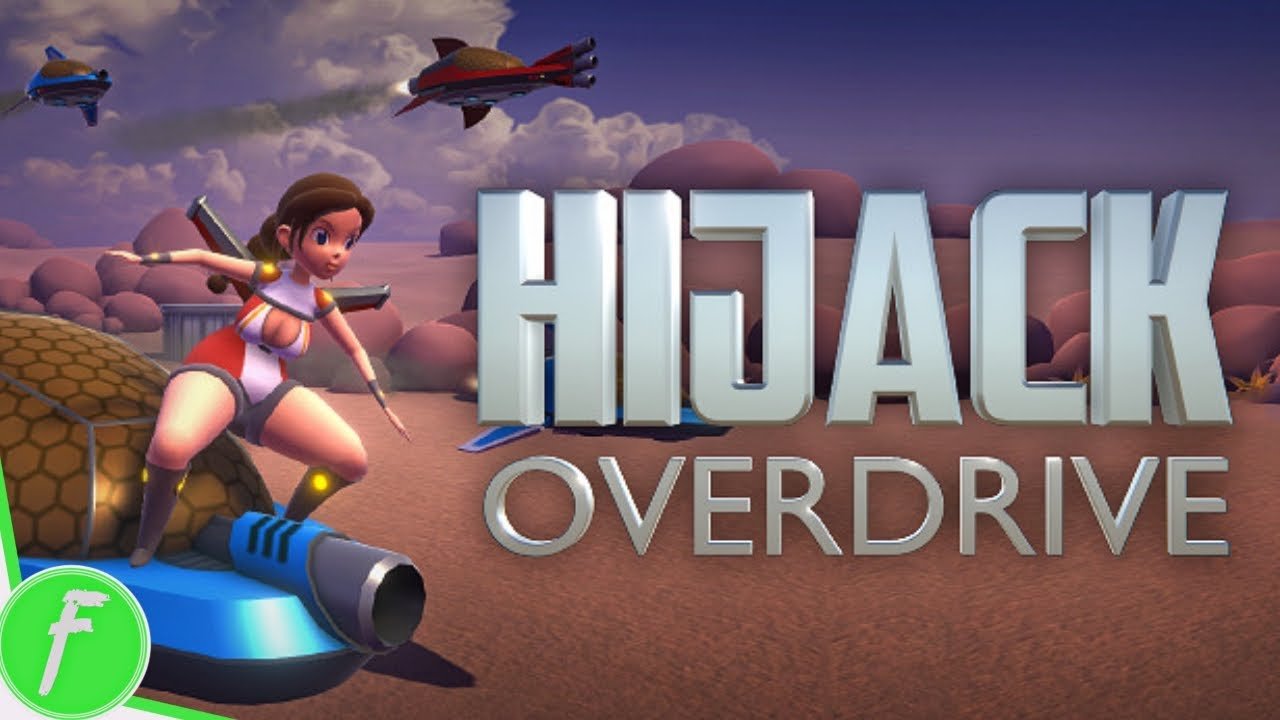 HIJACK OVERDRIVE